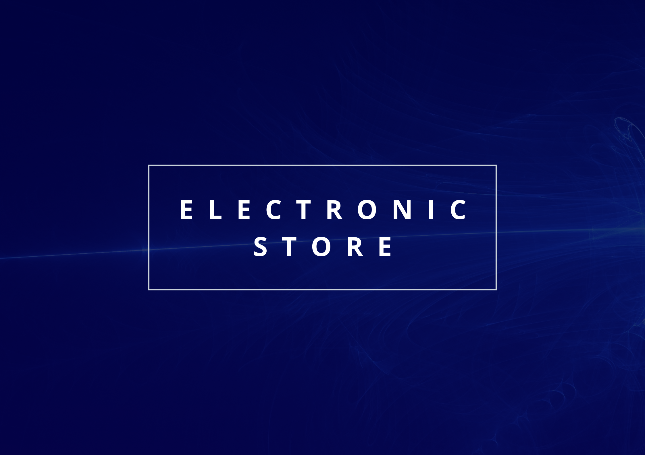 Online Electronic Store